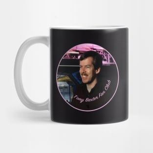 Tony Baxter Fan Club Mug